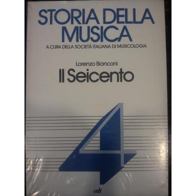 Bianconi - Storia della musica - il Seicento