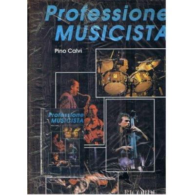 Pino Calvi - Professione Musicista